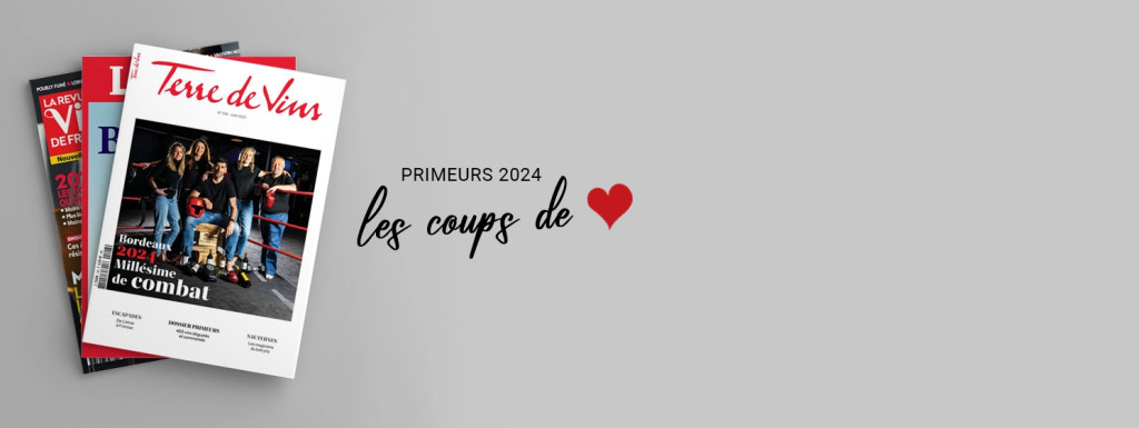 Les coups de cœur de la presse en primeurs !