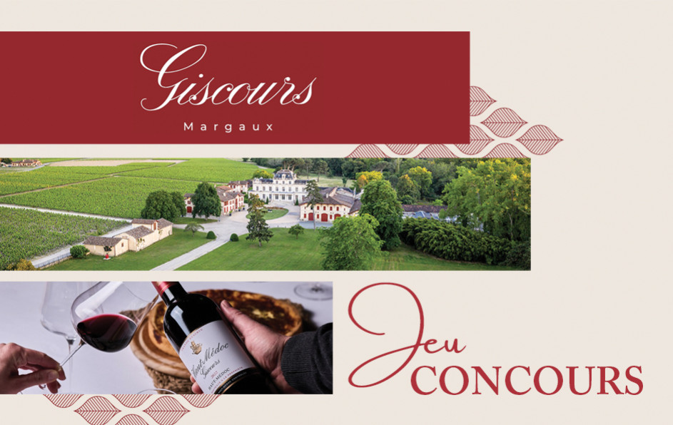 Remportez une visite au Château Giscours suivie d'une dégustation !