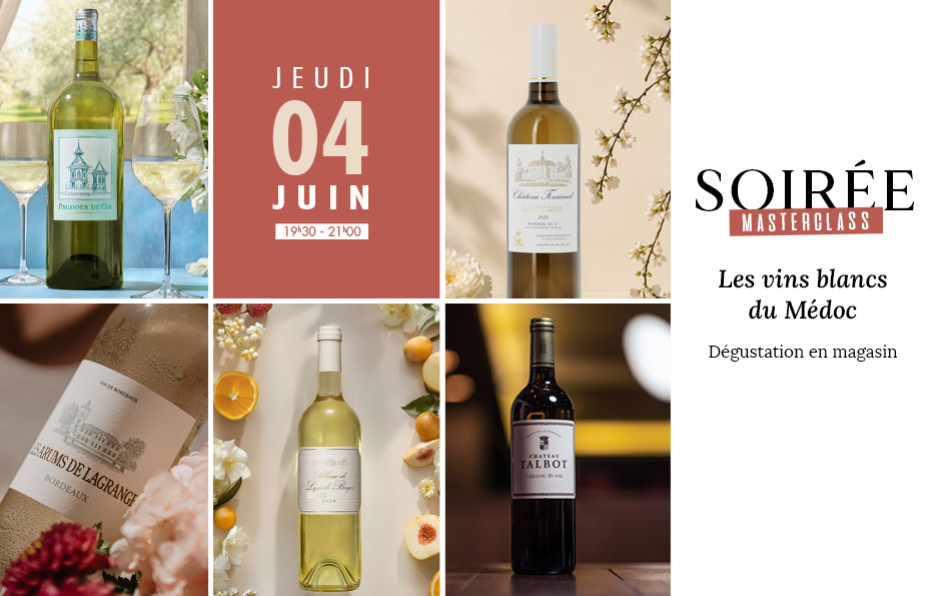 Masterclass Blancs du Médoc