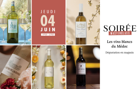 Masterclass Blancs du Médoc