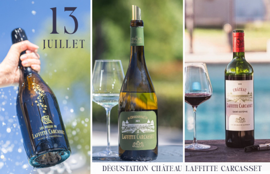 Venez déguster les vins du Château Laffitte Carcasset !